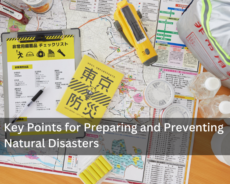 Key Points for Preparing and Preventing Natural Disasters