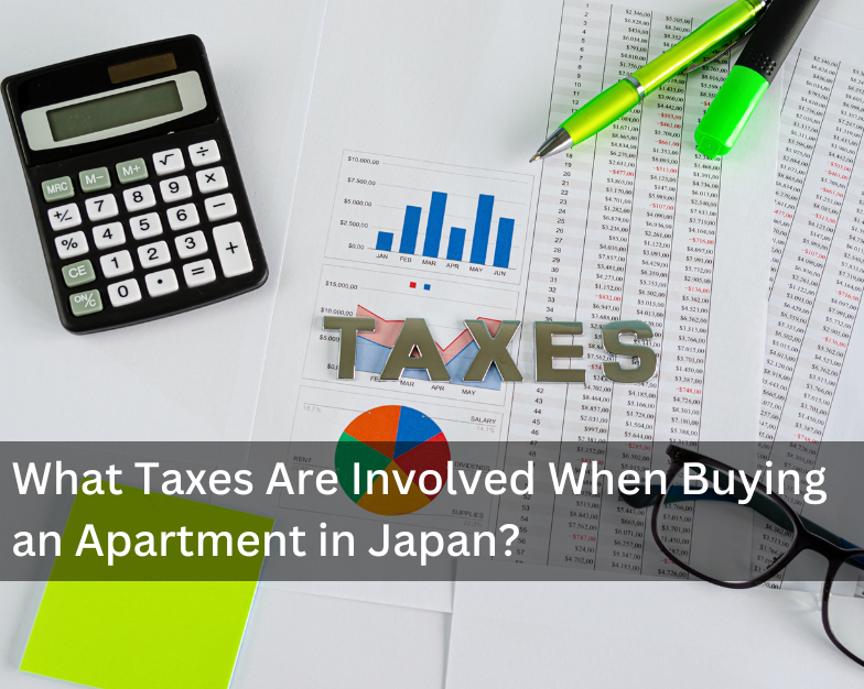 What Taxes Are Involved When Buying an Apartment Building in Japan?